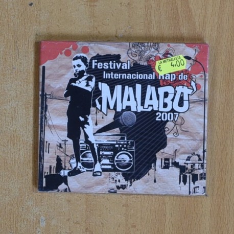 [386406] VARIOS - FESTIVAL INTERNACIONAL DE RAP DE MALABU 2007 - CD