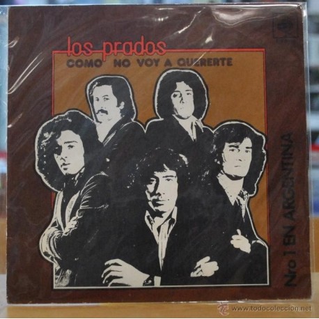 [101609] LOS PRADOS - COMO NO VOY A QUERERTE / TAL VEZ CONSIGA CONOCERTE - SINGLE