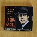 CARLOS GARDEL - LAS 60 MEJORES CANCIONES DE CARLOS GARDEL - CD