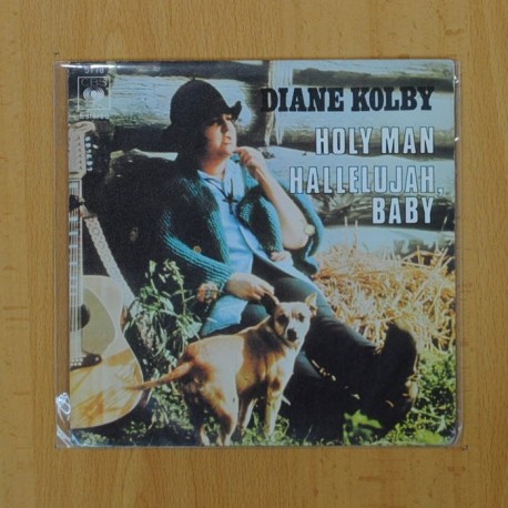 [134102] DIANE KOLBY - HOLY MAN / HALLELUJAH BABY - SINGLE