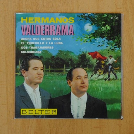 [134164] HERMANOS VALDERRAMA - AHORA QUE ESTAS SOLA + 3 - EP