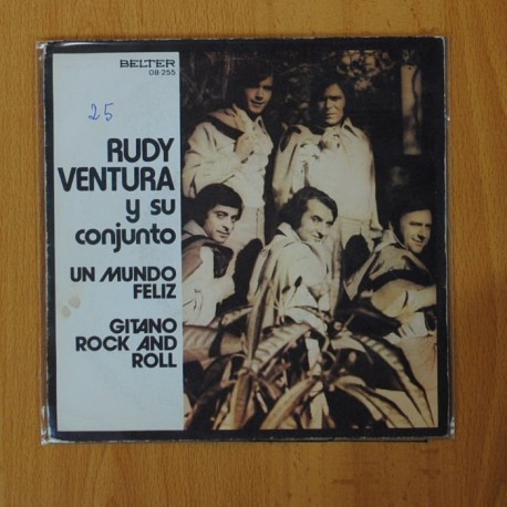 [135053] RUDY VENTURA Y SU CONJUNTO - UN MUNDO FELIZ / GITANO ROCK AND ROLL - SINGLE