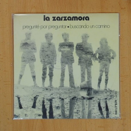 [137245] LA ZARZAMORA - PREGUNTE POR PREGUNTAR / BUSCANDO UN CAMINO - SINGLE