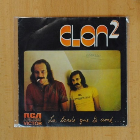 [137264] CLAN 2 - LA TARDE QUE TE AME / A MI NIÑA - SINGLE