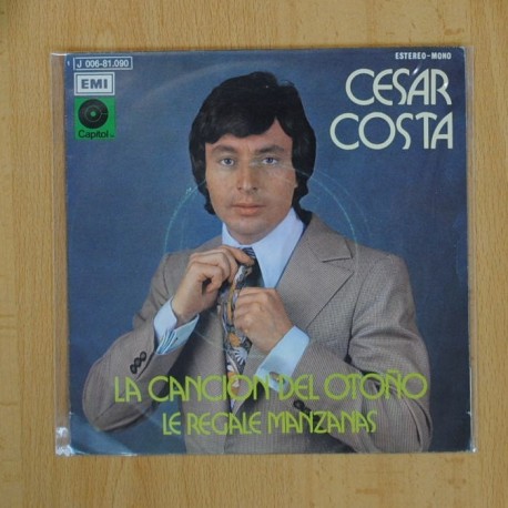 [137497] CESAR COSTA - LA CANCION DEL OTOÑO / LE REGALE MANZANAS - SINGLE [DISCO DE VINILO]