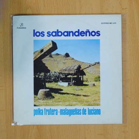 [137566] SABANDEÑOS - POLKA FRUTERA / MALAGUEÑAS DE LUCIANO - SINGLE
