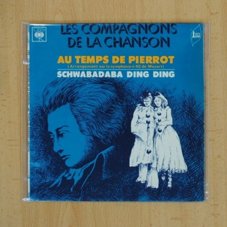 [138135] LES COMPAGNONS DE LA CHANSON - AU TEMPS DE PIERROT - SINGLE