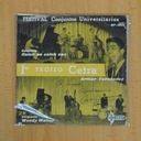 FESTIVAL CONJUNTOS UNIVERSITARIOS - CATCH AS CATCH CAN / WOODY WALTER / ARTHUR FERNANDEZ - SINGLE