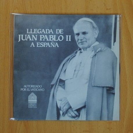 [140576] LLEGADA DE JUAN PABLO II A ESPAÑA - SINGLE