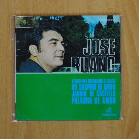 [141392] JOSE RUANO - TENGO UNA HERMANILLA CHICA + 3 - EP [DISCO DE VINILO]