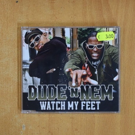 [392934] DUDE N NEM - WATCH MY FEET - CD SINGLE