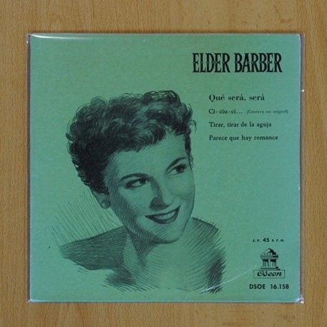 [144262] ELDER BARBER - QUE SERA SERA + 3 - EP
