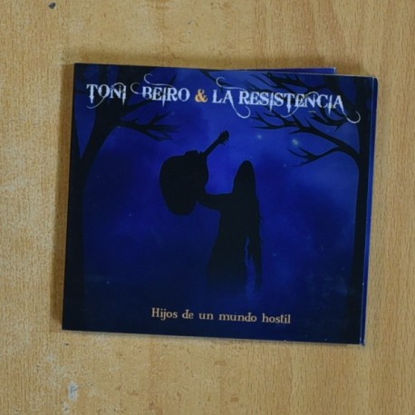 TONI BEIRO & LA RESISTENCIA - HIJOS DE UN MUNDO HOSTIL - CD