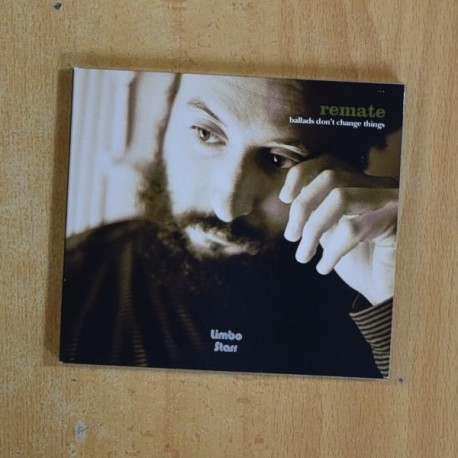 REMATE - BALLADS DONT CHANGE THINGS - CD