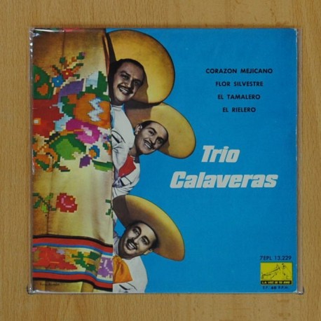 [195109] TRIO CALAVERAS - CORAZON MEJICANO + 3 - EP