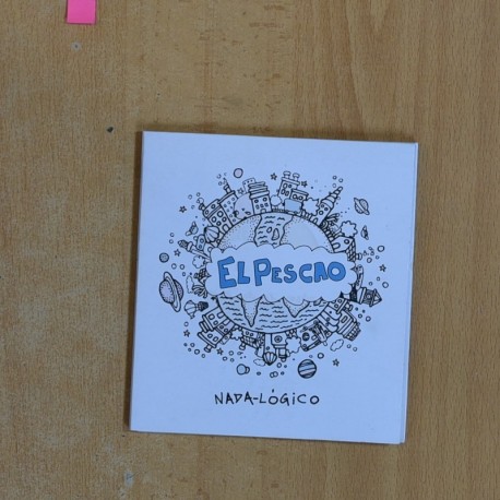 EL PESCAO - NADA LOGICO - CD