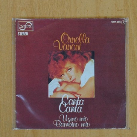 [195833] ORNELLA VANONI - CANTA CANTA / UOMO MIO BAMBINO MIO - SINGLE