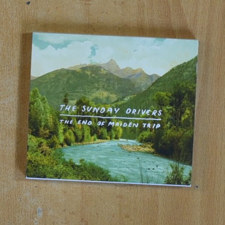 THE SUNDAY DRIVERS - THE END OF MAIDEN TRIP - CD