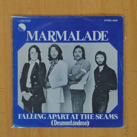 MARMALADE - FALLING APART AT THE SEAMS - SINGLE