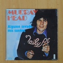 MURRAY HEAD - ALGUIEN INVADE MIS SUEÑOS - SINGLE