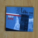 MAY DAY - LONG TIME TO LAY A TRACK - CD