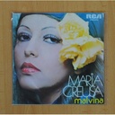 MARIA CREUSA - MALVINA, PARA DECIR LA VERDAD - SINGLE