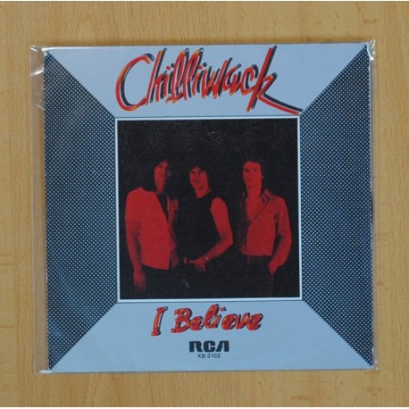 [200124] CHILLIWACK - I BELIEVE, LIVING IN STEREO - SINGLE