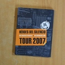HEORES DEL SILENCIO TOUR 2007 - DVD