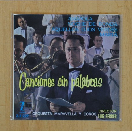 [200465] ORQUESTA MALAVELLA - CANCIONES SIN PALABRAS - AMAPOLA + 3 - EP