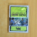 ENTRE COPAS - DVD