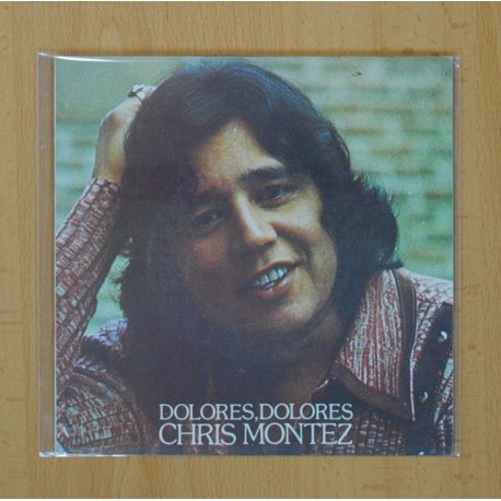 [200606] CHRIS MONTEZ - DOLORES, DOLORES - SINGLE