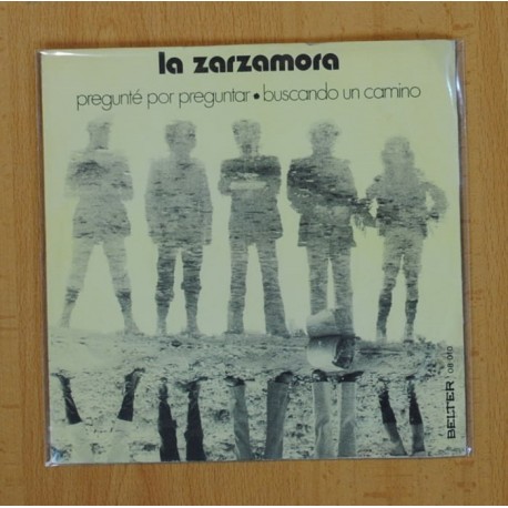 [201346] LA ZARZAMORA - PREGUNTE POR PREGUNTAR / BUSCANDO UN CAMINO - SINGLE