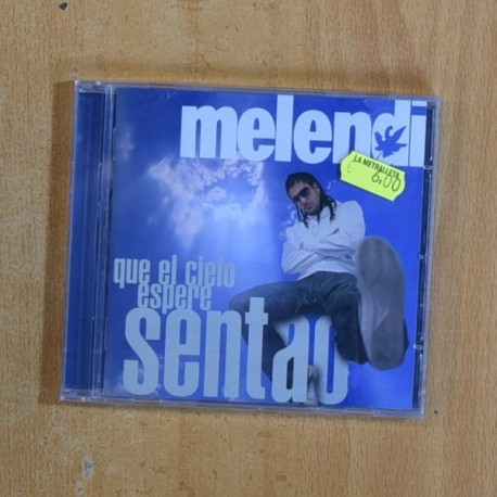 MELENDI - QUE LE CIELO ESPERE SENTAO - CD