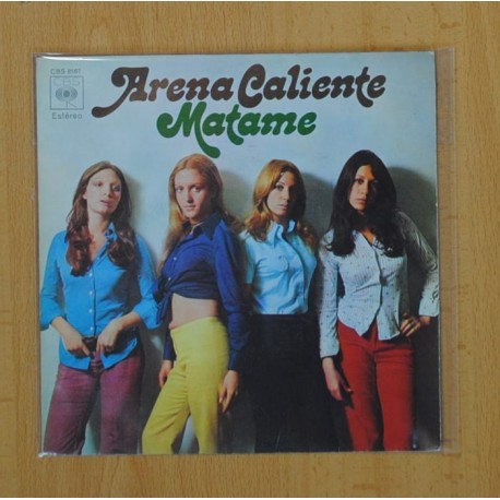 ARENA CALIENTE - MATAME / OH FABY - SINGLE