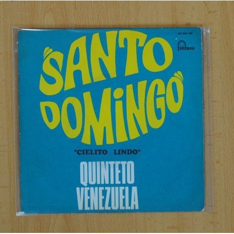 [201530] QUINTETO DE VENEZUELA - SANTO DOMINGO / CIELITO LINDO - SINGLE