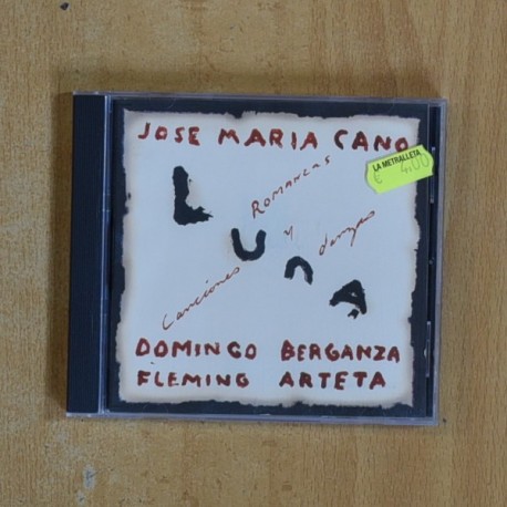 JOSE MARIA CANO / DOMINGO BERGANZA / FLEMING ARTETA - LUNA - CD