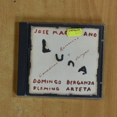 JOSE MARIA CANO / DOMINGO BERGANZA / FLEMING ARTETA - LUNA - CD