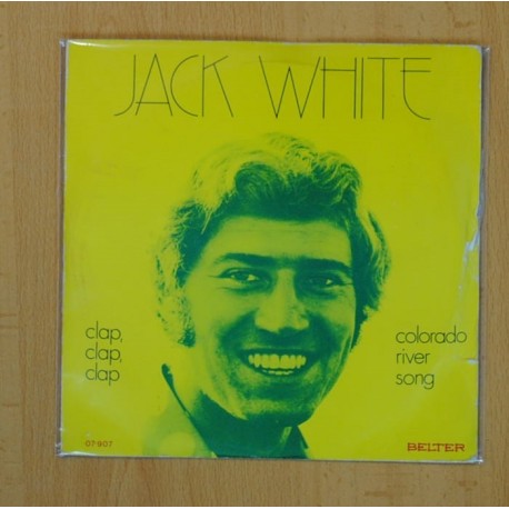 [202494] JACK WHITE - CLAP, CLAP, CLAP / COLORADO RIVER SONG - SINGLE