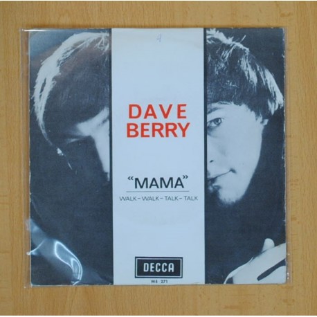 [202609] DAVE BERRY - MAMA / WALK WALK TALK TALK - SINGLE