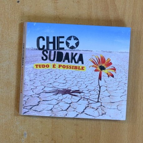 CHE SUDAKA - TUDO E POSSIBLE - CD
