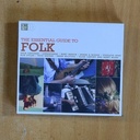 VARIOS - THE ESSENTIAL GUIDE TO FOLK - CD
