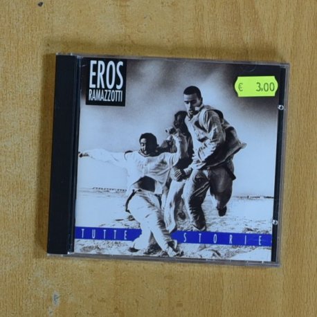EROS RAMAZZOTTI - TUTTE STORIE - CD
