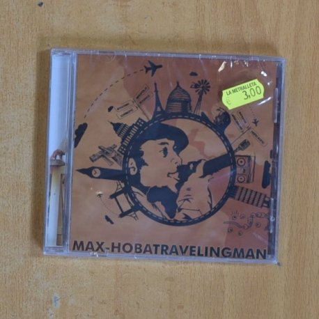 MAX HOBA - TRAVELING MAN - CD