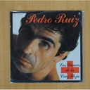 PEDRO RUIZ - LAS DAMAS DE LA CRUZ FLOJA / QUE TE JOYAN LOS DEMAS - SINGLE