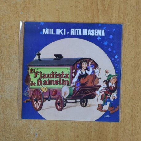 [401940] MILIKI Y RITA IRASEMA - EL FLAUTISMA DE HAMELIN - SINGLE
