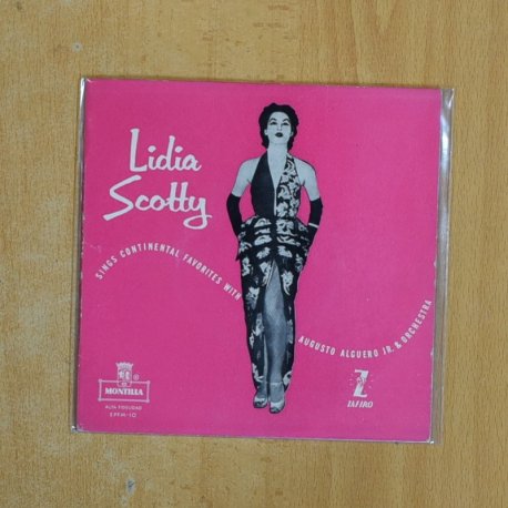 [401972] LIDIA SCOTTY - SINGS CONTINENTAL FAVORITES WITH AUGUSTO ALGUERO JR & ORCHESTRA - EP