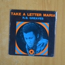 R B GREAVES - TAKE A LETTER MARIA - SINGLE