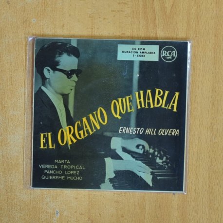 [401987] ERNESTO HILL OLVERA - ORGANO QUE HABLA - EP