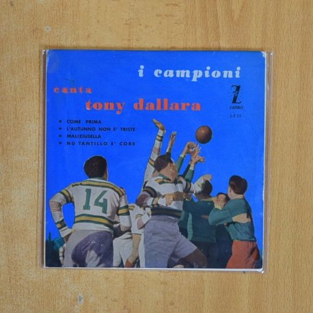 [402022] TONY DALLARA - I CAMPIONI - EP