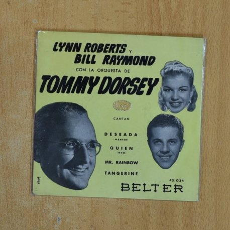 [402029] LYNN ROBERTS Y BILL RAYMOND CON LA ORQUESTA DE TOMMY DORSEY - DESEADA + 3 - EP